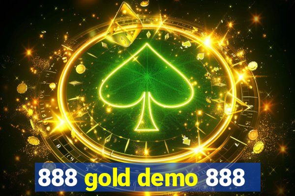 888 gold demo 888